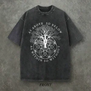 Retro Washed T-Shirt Single-Sided Printed (230 Pure Cotton T-Shirt) 'AS ABOVE SO BELOW' Letter And