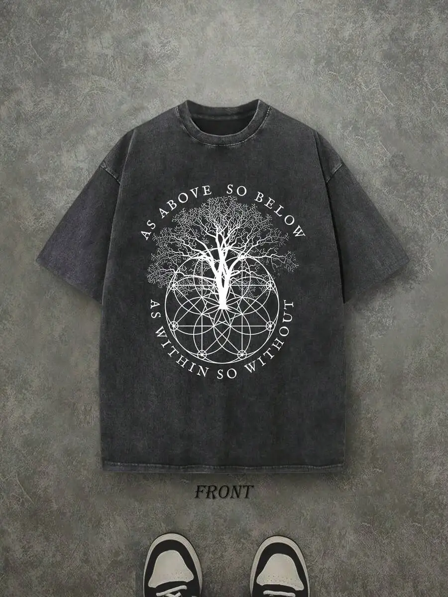 Retro Washed T-Shirt Single-Sided Printed (230 Pure Cotton T-Shirt) 'AS ABOVE SO BELOW' Letter And